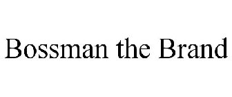 BOSSMAN THE BRAND