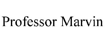 PROFESSOR MARVIN