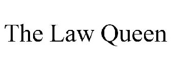 THE LAW QUEEN