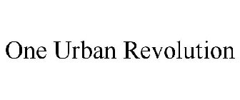 ONE URBAN REVOLUTION