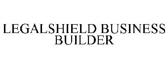 LEGALSHIELD BUSINESS BUILDER