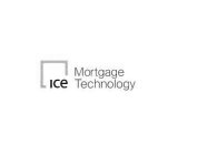 ICE MORTGAGE TECHNOLOGY