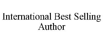 INTERNATIONAL BEST SELLING AUTHOR
