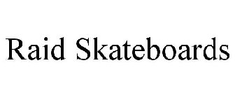 RAID SKATEBOARDS