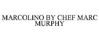 MARCOLINO BY CHEF MARC MURPHY