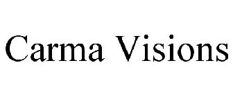 CARMA VISIONS