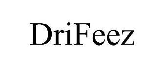 DRIFEEZ
