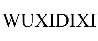 WUXIDIXI