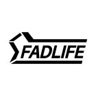 FADLIFE