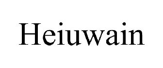 HEIUWAIN