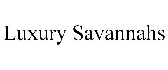 LUXURY SAVANNAHS