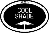 LAPORTE COOL SHADE