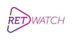 RETWATCH