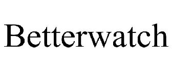 BETTERWATCH
