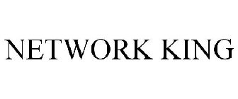 NETWORK KING