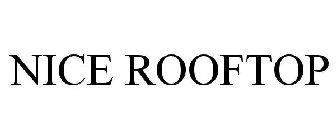 NICE ROOFTOP