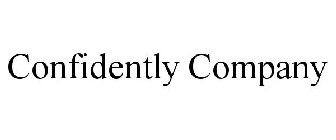 CONFIDENTLY COMPANY