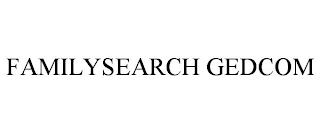 FAMILYSEARCH GEDCOM