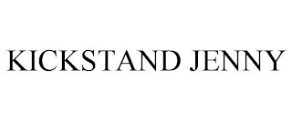 KICKSTAND JENNY
