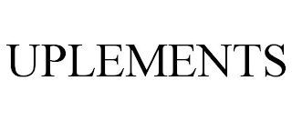 UPLEMENTS