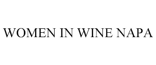 WOMEN IN WINE NAPA