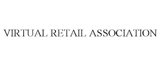 VIRTUAL RETAIL ASSOCIATION