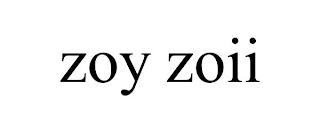 ZOY ZOII