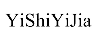 YISHIYIJIA