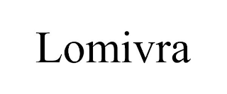LOMIVRA
