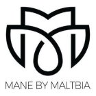 MM MANE BY MALTBIA