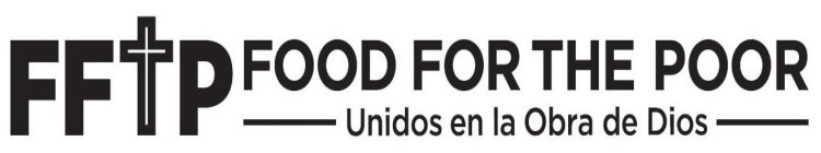 FFTP FOOD FOR THE POOR UNIDOS EN LA OBRA DE DIOS