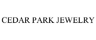 CEDAR PARK JEWELRY