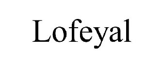 LOFEYAL