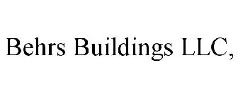 BEHRS BUILDINGS LLC,