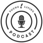 YOUNG LIVING PODCAST