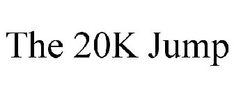 THE 20K JUMP