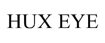 HUX EYE