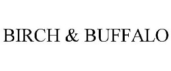 BIRCH & BUFFALO