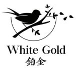 WHITE GOLD