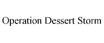 OPERATION DESSERT STORM