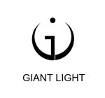 I GIANT LIGHT