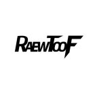 RAEWTOOF