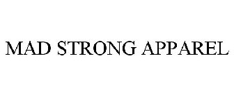 MAD STRONG APPAREL