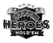 HEROES HOLD'EM
