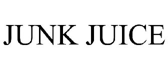 JUNK JUICE