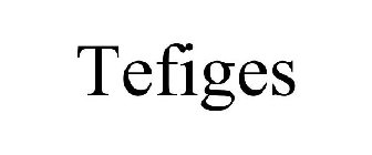 TEFIGES