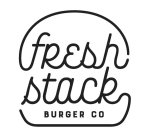 FRESH STACK BURGER CO