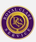 R C S ROYAL CLASS SERVICE