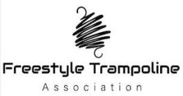 FREESTYLE TRAMPOLINE ASSOCIATION