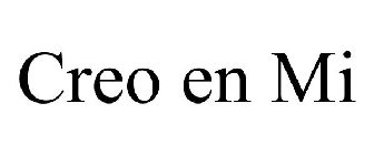 CREO EN MI
